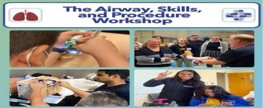 Advanced Airway, Clinical Skills, and Procedure Workshop - May 28-30, 2026 - Dallas, Texas
