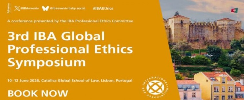 3rd IBA Global Professional Ethics Symposium
