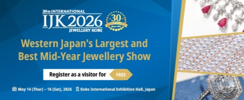 30th International Jewellery Kobe (IJK)