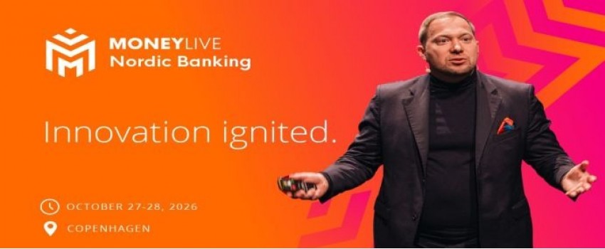 MoneyLIVE Nordic Banking 2026 | 27-28 October | Bella Center, Copenhagen