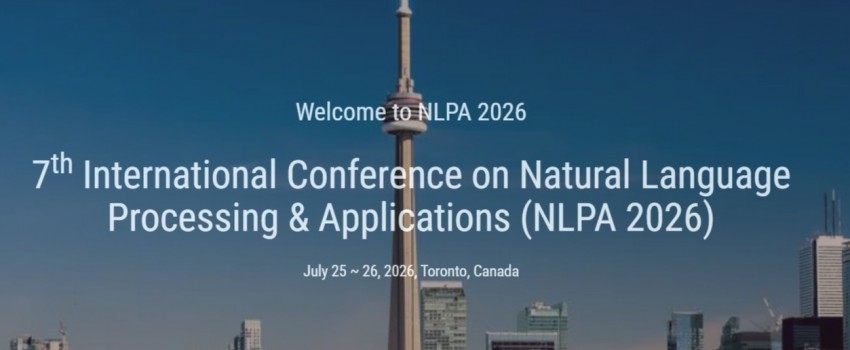 7th International Conference on Natural Language Processing & Applications (NLPA 2026)