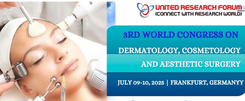 3rd World Congress on Dermatology, Cosmetology and Aesthetic Surgery