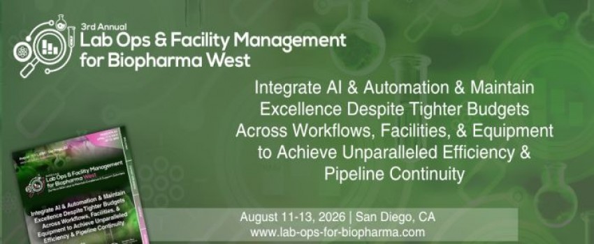 3rd Lab Ops and Facility Management for Biopharma West Summit