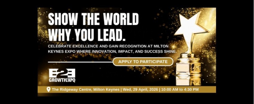 Milton Keynes B2B Growth Expo 2026 | Nominating Your Business For An Award