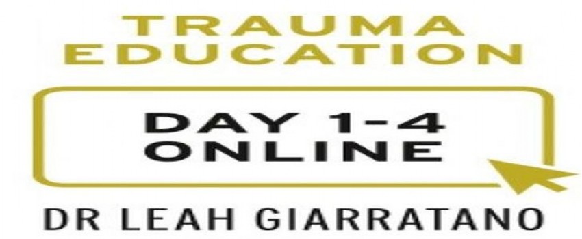 Treating PTSD and Complex Trauma (Day 1-4) with Dr Leah Giarratano online on-demand - Sydney
