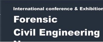 International Conference and Exhibition on Forensic Civil Engineering