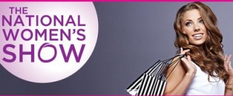 THE NATIONAL WOMEN'S SHOW - TORONTO