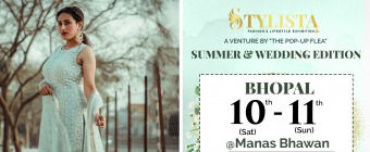 STYLISTA: BHOPAL SUMMER EXHIBITON