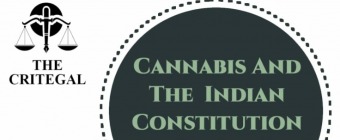 CANNABIS AND THE INDIAN CONSTITUTION