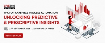 RPA for Analytics Process Automation: Unlocking Predictive and Prescriptive Insights