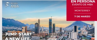 Exclusive in-person  Access MBA Monterrey Event