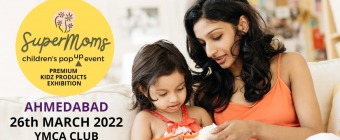 Supermoms Popup Ahmedabad Edition