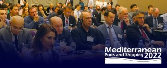 Mediterranean Ports and Shipping 2022