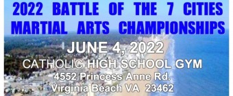 2022 Battle of the 7 Cities Martial Arts Championships