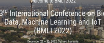3rd International Conference on Big Data, Machine Learning and IoT (BMLI 2022)