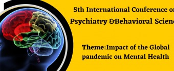 5th International conference on Psychiatry and Behavioral Sciences