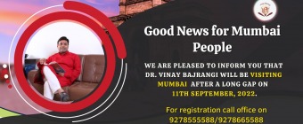 Dr Vinay Bajrangi Will Be in Mumbai