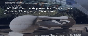 11th Annual UCSF Techniques in Complex Spine Surgery Program