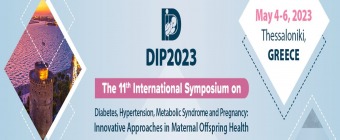 11th International DIP Symposium on Diabetes, Hypertension, Metabolic Syndrome and Pregnancy