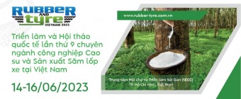 Rubber & Tyre Expo Vietnam 2023  The 9th International Exhibition and Conference on Rubber Industry and Tyre Manufacturing