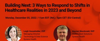 Webinar - Building Next: 3 Ways to Respond to Shifts in Healthcare Realities in 2023 and Beyond