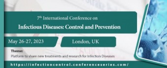 7th International Conference on Infectious Diseases: Control and Prevention