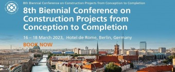 8th Biennial Conference on Construction Projects from Conception to Completion