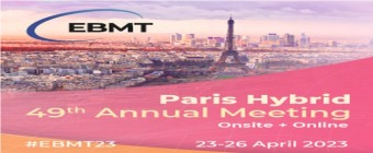 49th Annual Meeting of the EBMT | 23-26 April 2023 | Paris and Online