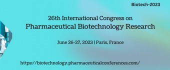 26th International Congress on  Pharmaceutical Biotechnology Research