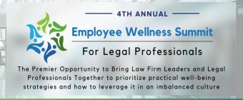 4th Employee Wellness Summit for Legal Professionals