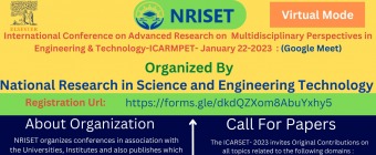 International Conference on Advanced Research on  Multidisciplinary Perspectives in Engineering & Technology-ICARMPET- January 22-2023  : (Google Meet)