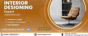 Interior Designing Free Orientation  In Lahore by Nexskill