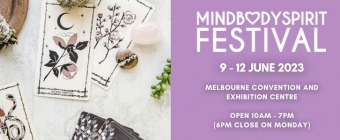 MELBOURNE MINDBODYSPIRIT FESTIVAL