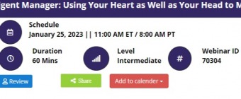 The Emotionally Intelligent Manager: Using Your Heart as Well as Your Head to Manage Effectively