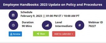 Employee Handbooks: 2023 Update on Policy and Procedures