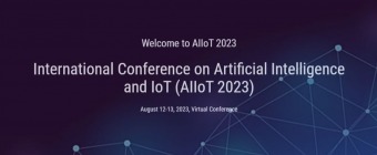 International Conference on Artificial Intelligence and IoT (AIIoT 2023)