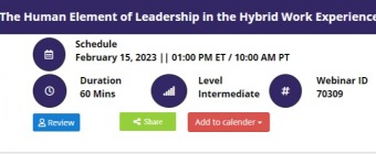 The Human Element of Leadership in the Hybrid Work Experience