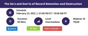 The Do's and Don'ts of Record Retention and Destruction