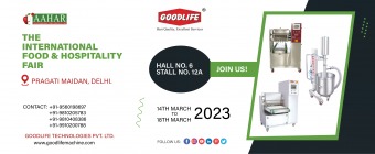 Bakery Machines Expo 2023 by Good Life Technologies in Pragati Maidan New Delhi