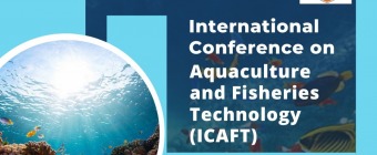 International Conference on Aquaculture and Fisheries Technology(ICAFT)