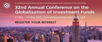 32nd Annual Conference on the Globalisation of Investment Funds