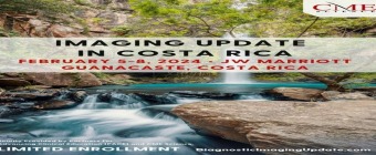 Imaging Update in Costa Rica- Feb. 5-8, 2024