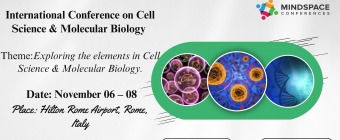 International Conference on Cell Science & Molecular Biology 