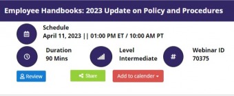 Employee Handbooks: 2023 Update on Policy and Procedures