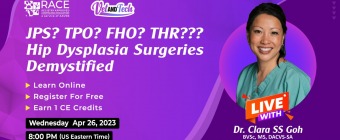 Vet and Tech Upcoming Webinar on Hip Dysplasia Surgeries by Dr. Clara S.S. Goh