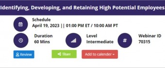 Identifying, Developing, and Retaining High Potential Employees