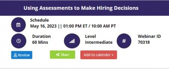 Using Assessments to Make Hiring Decisions