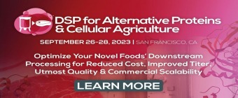 Downstream Processing (DSP) for Alternative Proteins And Cellular Agriculture Summit