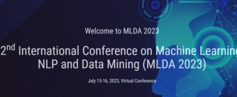 2nd International Conference on Machine Learning, NLP and Data Mining (MLDA 2023)