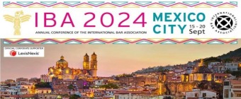 IBA Annual Conference Mexico City 2024, 15-20 September